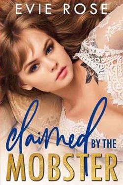 Claimed By the Mobster by Evie Rose