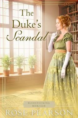 The Duke's Scandal by Rose Pearson