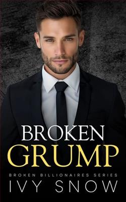 Broken Grump by Ivy Snow