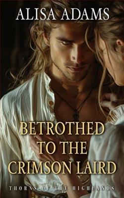 Betrothed to the Crimson Laird by Alisa Adams