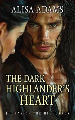 The Dark Highlander's Heart by Alisa Adams