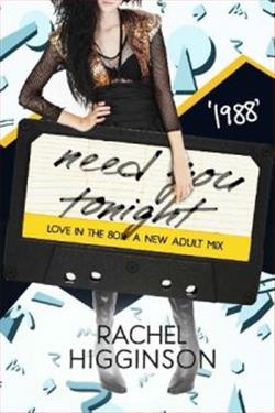 Need You Tonight by Rachel Higginson