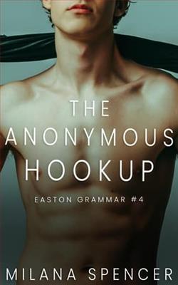 The Anonymous Hookup by Milana Spencer