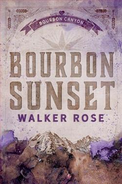 Bourbon Sunset by Walker Rose