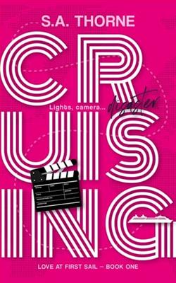 Cruising by S.A. Thorne