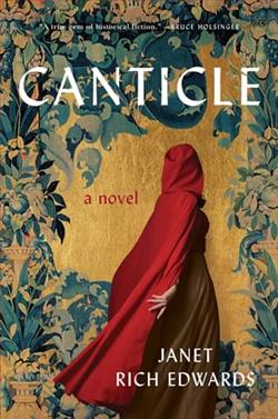 Canticle by Janet Rich Edwards