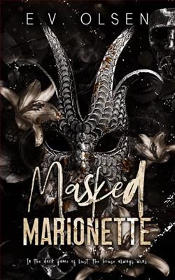Masked Marionette by E.V. Olsen