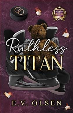 Ruthless Titan by E.V. Olsen