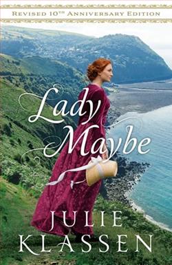 Lady Maybe by Julie Klassen