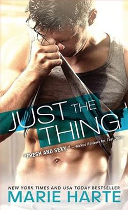 Just the Thing by Marie Harte