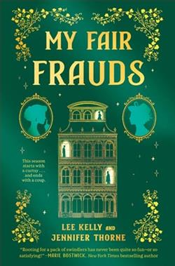 My Fair Frauds by Lee Kelly