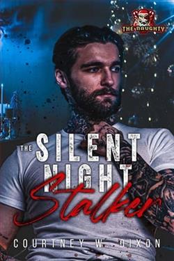 The Silent Night Stalker by Courtney W. Dixon