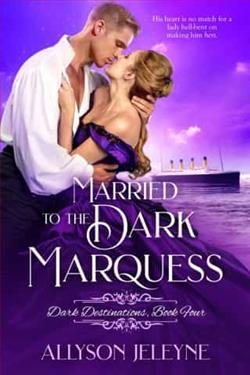Married to the Dark Marquess by Allyson Jeleyne