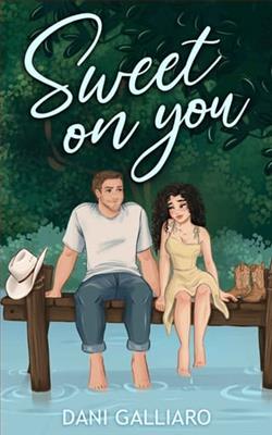 Sweet on You by Dani Galliaro