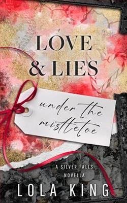 Love & Lies Under the Mistletoe by Lola King