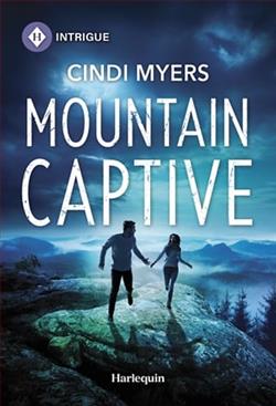 Mountain Captive by Cindi Myers
