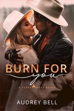 Burn for You by Audrey Bell