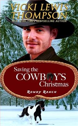 Saving the Cowboy's Christmas by Vicki Lewis Thompson