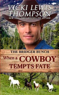 When a Cowboy Tempts Fate by Vicki Lewis Thompson