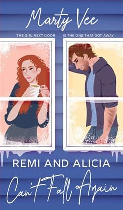 Remi and Alicia Can't Fall Again by Marty Vee