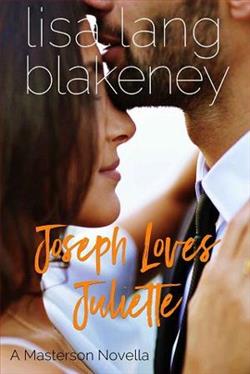 Joseph Loves Juliette by Lisa Lang Blakeney
