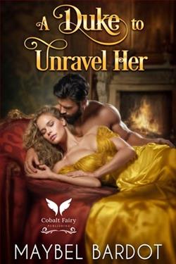 A Duke to Unravel her by Maybel Bardot