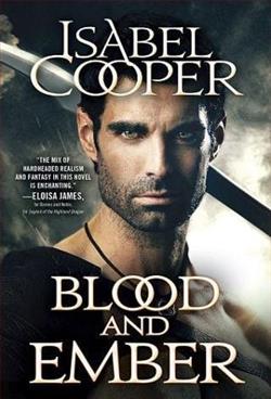 Blood and Ember by Isabel Cooper