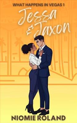 What Happens In Vegas: Jessa & Jaxon by Niomie Roland