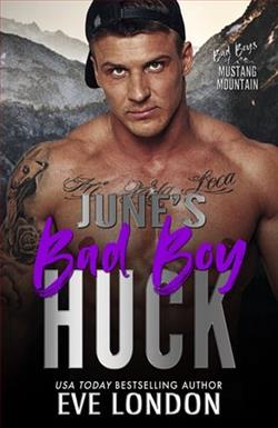 June's Bad Boy: Huck by Eve London