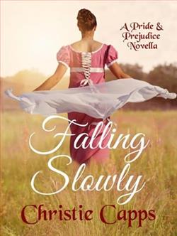 Falling Slowly by Christie Capps