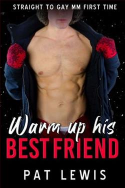 Warm Up His Best Friend by Pat Lewis
