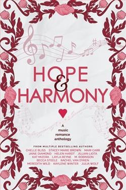 Hope & Harmony by Julia Wolf