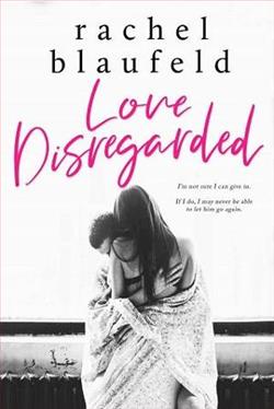 Love Disregarded by Rachel Blaufeld