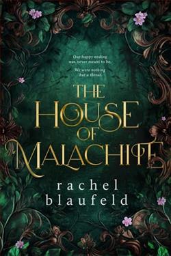 The House of Malachite by Rachel Blaufeld