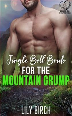 Jingle Bell Bride For The Mountain Grump by Lily Birch