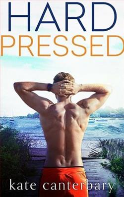 Hard Pressed by Kate Canterbary