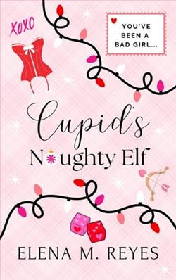 Cupid's Naughty Elf by Elena M. Reyes