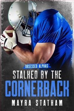 Stalked By the Cornerback by Mayra Statham