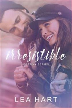 Irresistible by Lea Hart