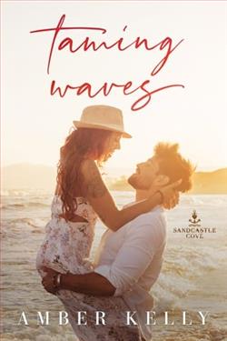 Taming Waves by Amber Kelly