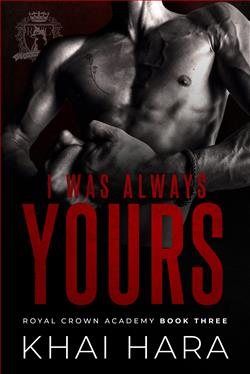 I Was Always Yours (RCA: Royal Crown Academy) by Khai Hara