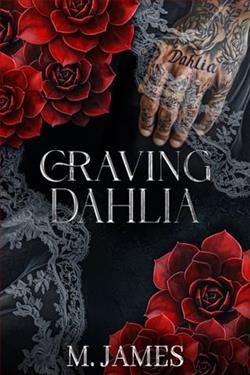 Craving Dahlia by M. James