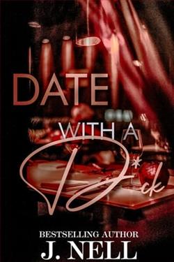Date with A D*ck by J. Nell