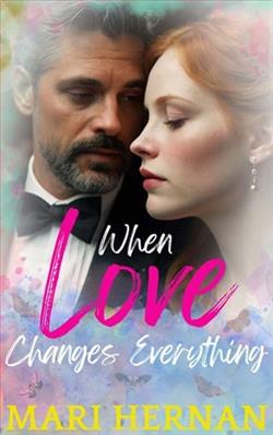 When Love Changes Everything by Mari Hernan