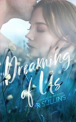 Dreaming of Us by R. Sullins