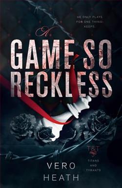 A Game So Reckless by Vero Heath