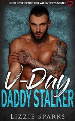 V-Day Daddy Stalker by Lizzie Sparks