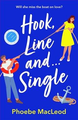 Hook, Line and Single by Phoebe MacLeod