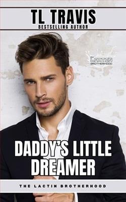Daddy's Little Dreamer by T.L. Travis