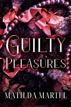 Guilty Pleasures by Matilda Martel